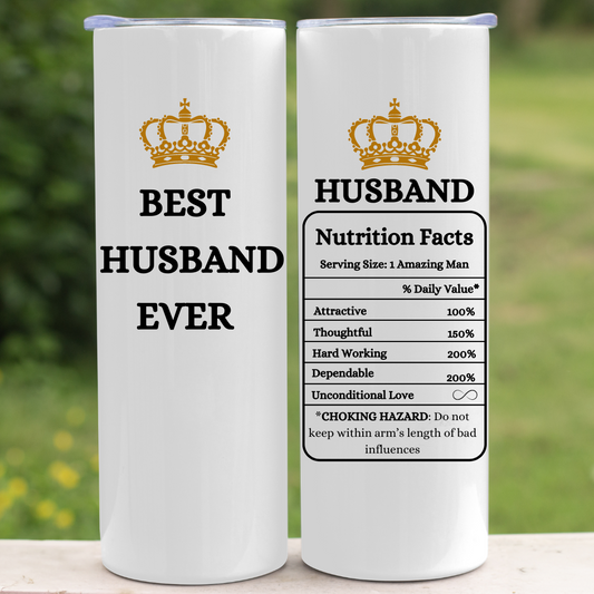 Best Husband Ever - 30oz Skinny Tumbler