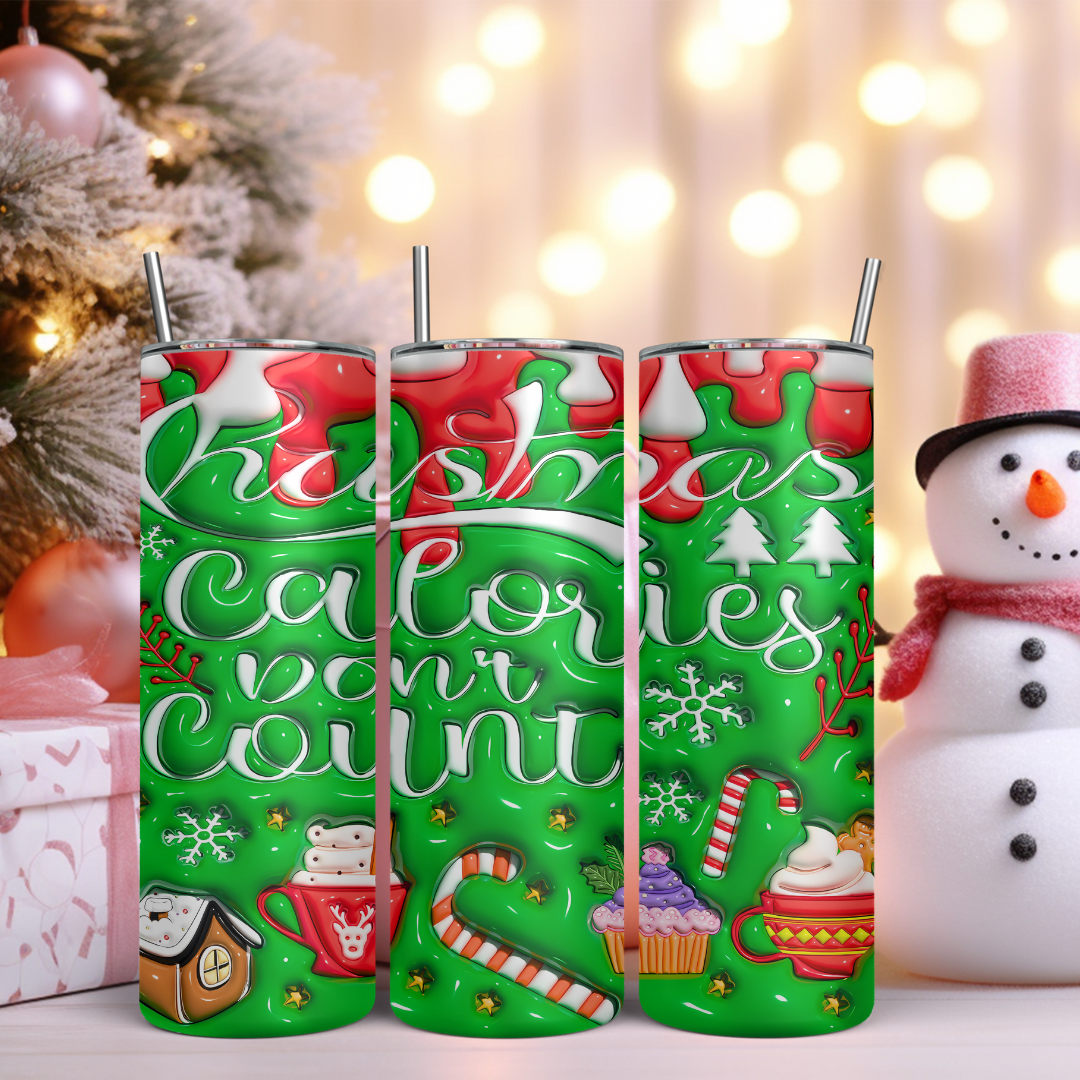 Christmas Calories Don’t Count - 20oz Skinny Tumbler