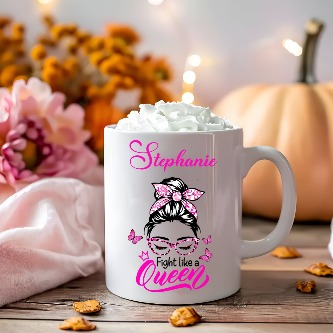 Fight Like A Queen - Breast Cancer Awareness - 15oz Ceramic Mug