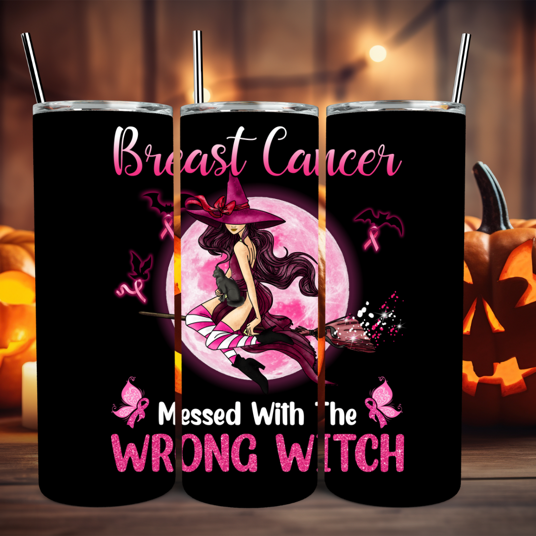 Breast Cancer Messed With The Wrong Witch | Halloween Breast Cancer Awareness - 20oz Skinny Tumbler (Personalization Available)